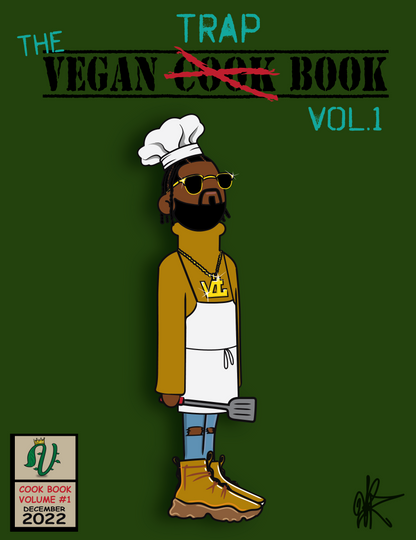 THE "VEGAN TRAP BOOK" VOL. 1 (Instant Download)